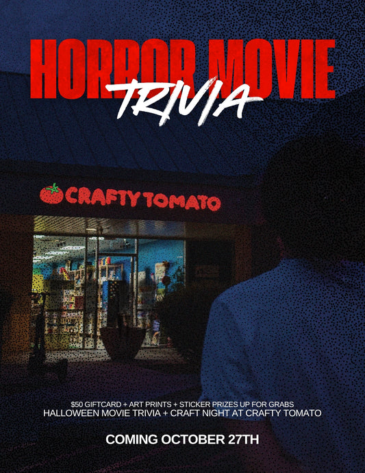 Craft Club Tuesday || Oct 27 • 6–8 PM || Horror Movie Trivia Night