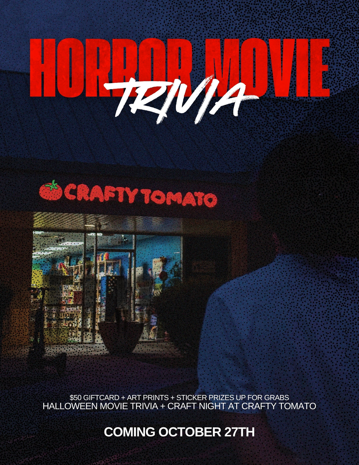 Craft Club Tuesday || Oct 27 • 6–8 PM || Horror Movie Trivia Night