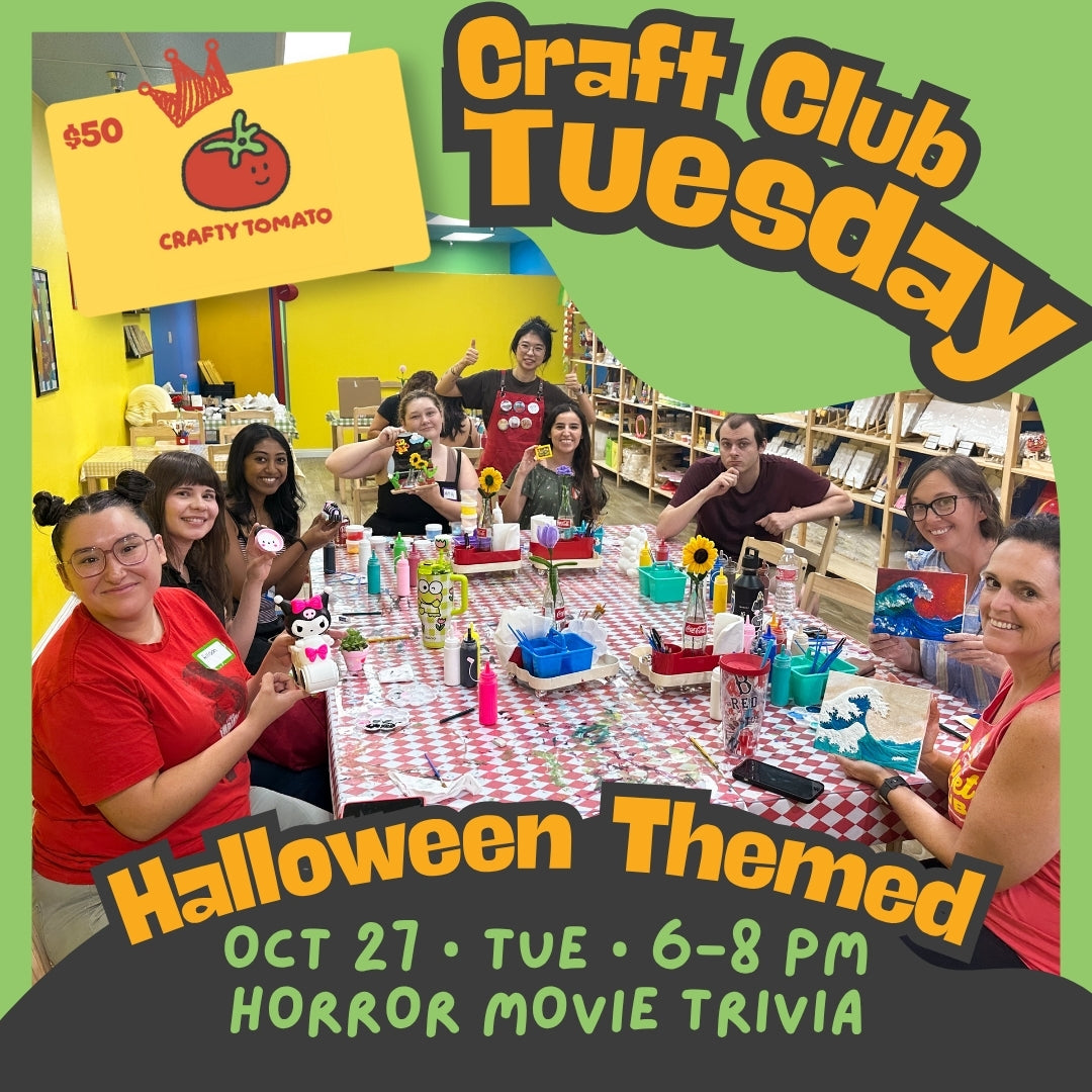 Craft Club Tuesday || Oct 27 • 6–8 PM || Horror Movie Trivia Night